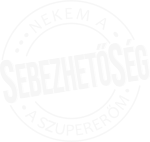 Nekem a sebezhetőség a szupererőm - fehér